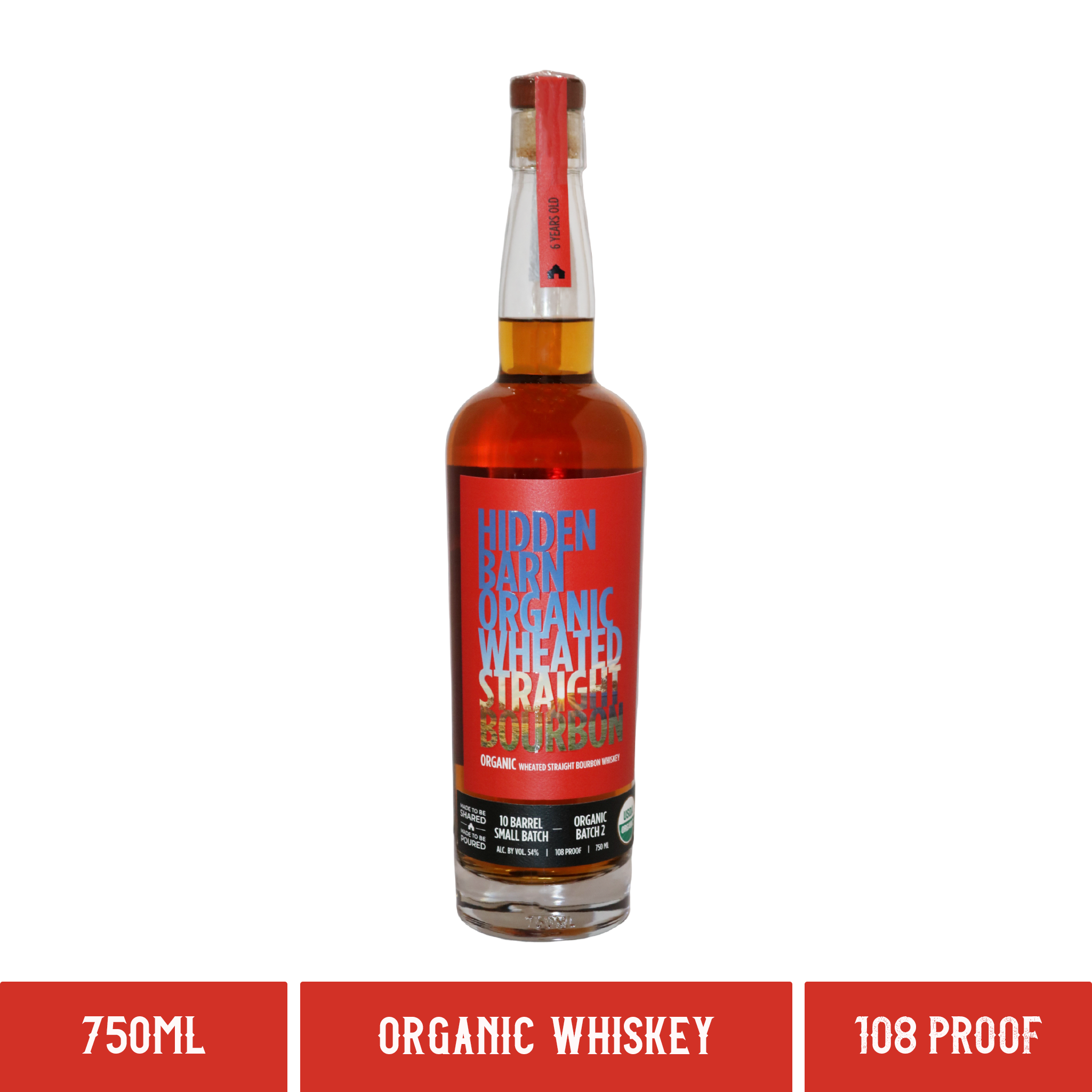 A bottle of Neeley Family Distillery Hidden Barn Organic Wheated Straight Whiskey 108 Proof 750ml